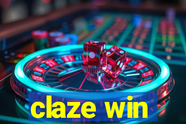 claze win